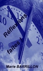 R�flexions faites !